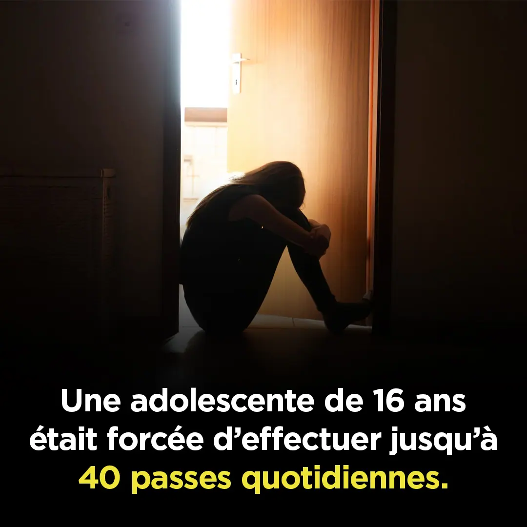 Cest dune grande cruaute une adolescente etait forcee deffectuer jusqua 40 passes quotidiennes.jpg
