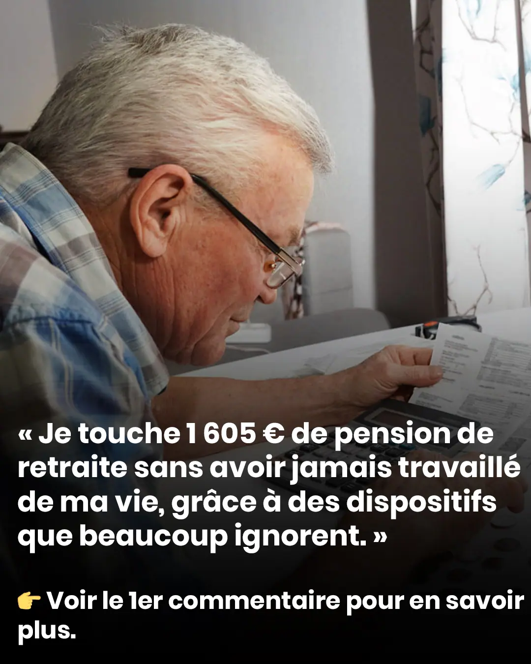 Je touche 1 605 euro de pension de retraite sans avoir jamais travaille de ma vie grace a des dispositifs que beaucoup ignorent.jpg